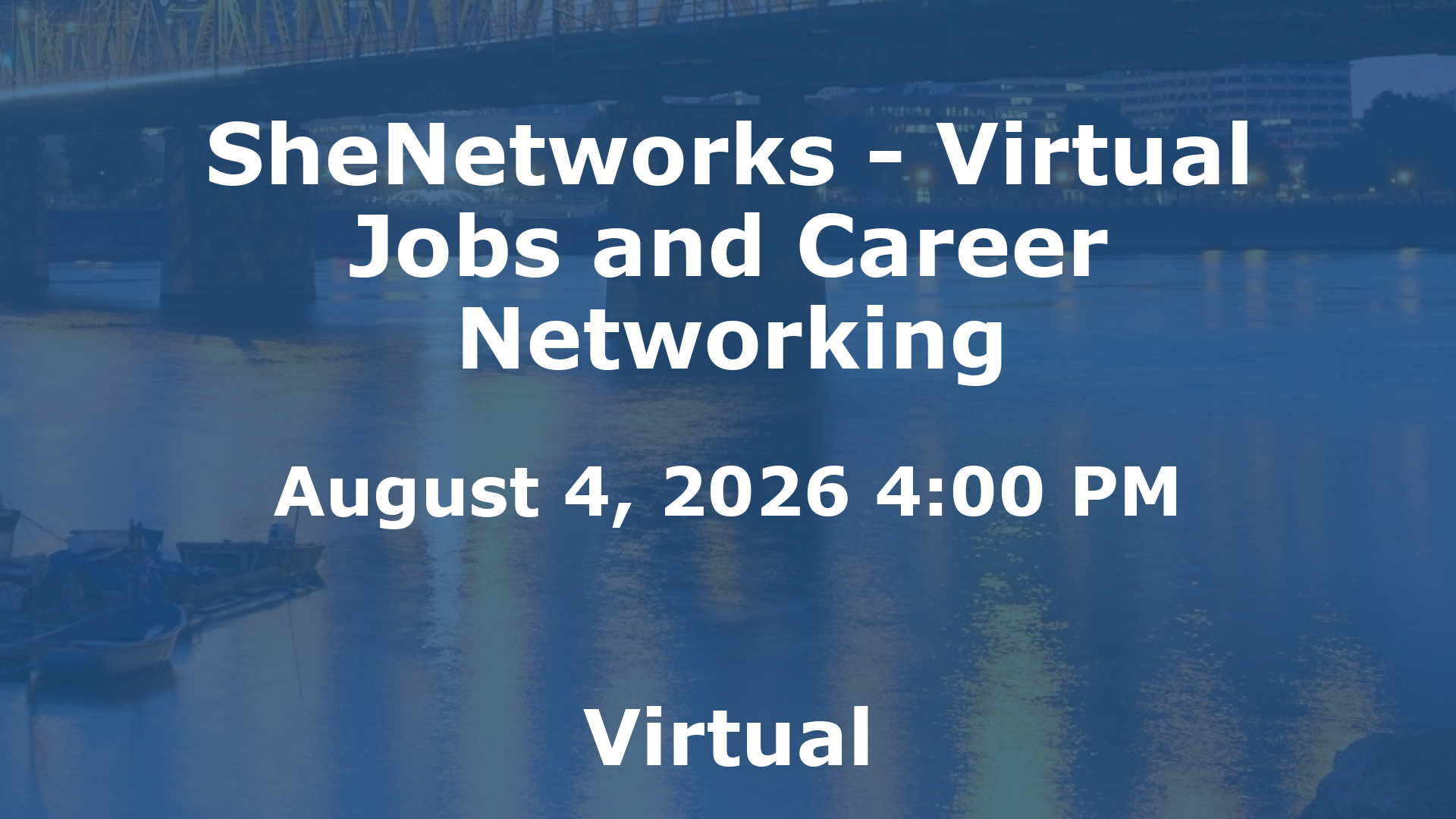 SheNetworks - Virtual Jobs and Career Networking event image